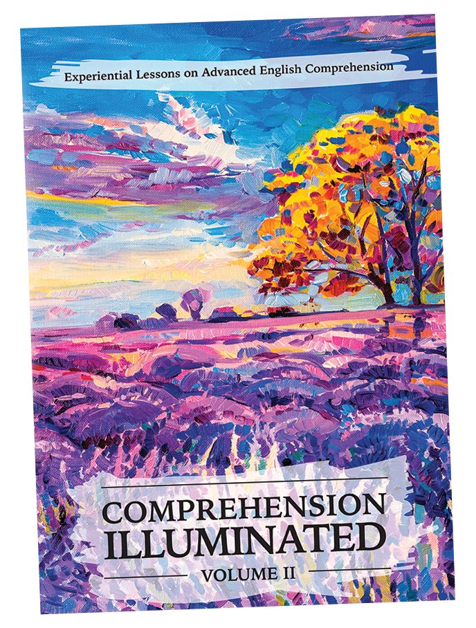 Comprehension Illuminated: Volume II